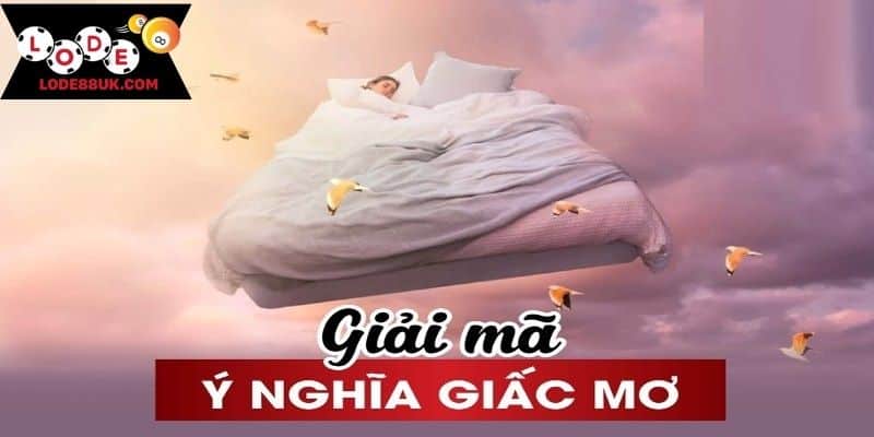 Giải mã các con số ẩn ý đằng sau giấc mơ