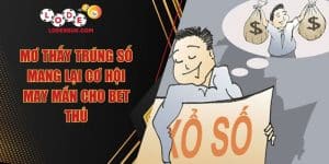 Mơ Thấy Trúng Số