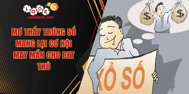 Mơ Thấy Trúng Số